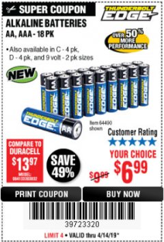 Harbor Freight Coupon THUNDERBOLT EDGE AA PRIME POWER ALKALINE BATTERIES, 18-PACK Lot No. 64490/64490/64491/64492/64493 Expired: 4/14/19 - $6.99