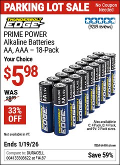 Harbor Freight Coupon THUNDERBOLT EDGE AA PRIME POWER ALKALINE BATTERIES, 18-PACK Lot No. 64490/64490/64491/64492/64493 Expired: 12/31/69 - $5.98