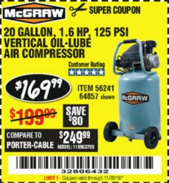 Harbor Freight Coupon MCGRAW 20 GALLON, 135 PSI OIL-LUBE AIR COMPRESSOR Lot No. 56241/64857 Expired: 11/26/19 - $169.99