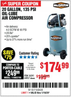 Harbor Freight Coupon MCGRAW 20 GALLON, 135 PSI OIL-LUBE AIR COMPRESSOR Lot No. 56241/64857 Expired: 1/19/20 - $174.99