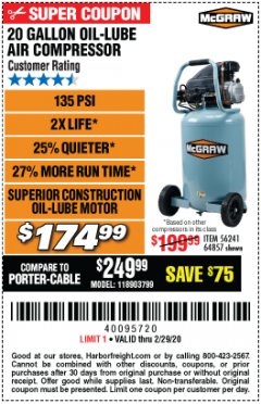 Harbor Freight Coupon MCGRAW 20 GALLON, 135 PSI OIL-LUBE AIR COMPRESSOR Lot No. 56241/64857 Expired: 2/29/20 - $174.99
