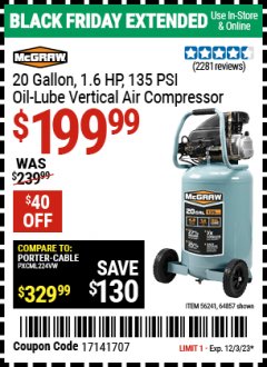 Harbor Freight Coupon MCGRAW 20 GALLON, 135 PSI OIL-LUBE AIR COMPRESSOR Lot No. 56241/64857 Expired: 12/3/23 - $199.99