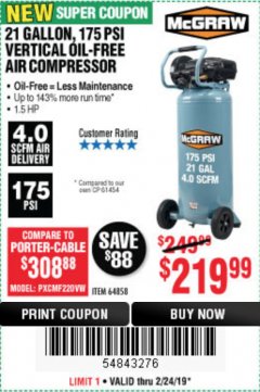 Harbor Freight Coupon MCGRAW 175 PSI, 21 GALLON VERTICAL OIL-FREE AIR COMPRESSOR Lot No. 64858 Expired: 2/24/19 - $219.99