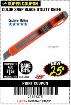Harbor Freight Coupon COLOR SNAP BLADE UTILITY KNIFE Lot No. 60828 Expired: 11/30/19 - $0.25