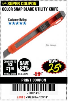 Harbor Freight Coupon COLOR SNAP BLADE UTILITY KNIFE Lot No. 60828 Expired: 12/8/19 - $0.25
