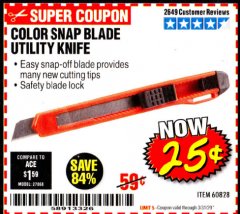 Harbor Freight Coupon COLOR SNAP BLADE UTILITY KNIFE Lot No. 60828 Expired: 3/31/20 - $0.25