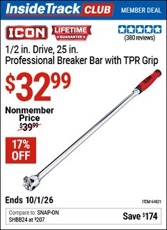 Harbor Freight Coupon ICON 1/2 IN. DRIVE, 25 IN. PROFESSIONAL BREAKER BAR WITH TPR GRIP Lot No. 64821 Valid: 12/31/69 - 10/1/26 - $32.99