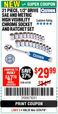 Harbor Freight Coupon QUINN 21 PIECE, 1/2" DRIVE SAE AND METRIC CHROME SOCKET AND RATCHET SET Lot No. 64538 Expired: 3/24/19 - $29.99