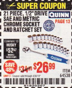 Harbor Freight Coupon QUINN 21 PIECE, 1/2" DRIVE SAE AND METRIC CHROME SOCKET AND RATCHET SET Lot No. 64538 Expired: 4/30/19 - $26.99
