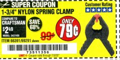 Harbor Freight Coupon 1-3/4" NYLON SPRING CLAMP Lot No. 66391 Expired: 7/3/20 - $0.79