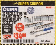 Harbor Freight Coupon QUINN 35 PIECE, 3/8" DRIVE SAE AND METRIC HIGH VISIBILITY SOCKET SET Lot No. 64555 Expired: 3/31/19 - $34.99
