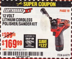 Harbor Freight Coupon EARTHQUAKE XT 12 VOLT LITHIUM CORDLESS POLISHER/SANDER KIT Lot No. 64479/56659 Expired: 2/28/19 - $169.99