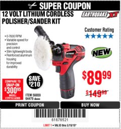 Harbor Freight Coupon EARTHQUAKE XT 12 VOLT LITHIUM CORDLESS POLISHER/SANDER KIT Lot No. 64479/56659 Expired: 5/19/19 - $89.99