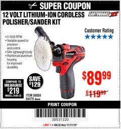 Harbor Freight Coupon EARTHQUAKE XT 12 VOLT LITHIUM CORDLESS POLISHER/SANDER KIT Lot No. 64479/56659 Expired: 11/17/19 - $89.99