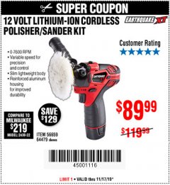 Harbor Freight Coupon EARTHQUAKE XT 12 VOLT LITHIUM CORDLESS POLISHER/SANDER KIT Lot No. 64479/56659 Expired: 11/17/19 - $89.99