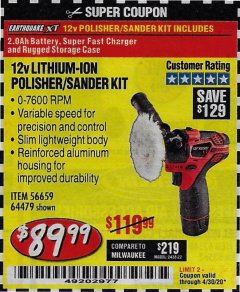 Harbor Freight Coupon EARTHQUAKE XT 12 VOLT LITHIUM CORDLESS POLISHER/SANDER KIT Lot No. 64479/56659 Expired: 6/30/20 - $89.99