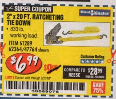 Harbor Freight Coupon 2" x 20 FT. RATCHETING TIE DOWN Lot No. 61289/47764/62364 Expired: 3/31/19 - $6.99