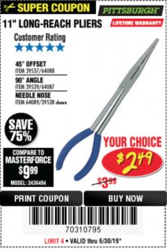 Harbor Freight Coupon 11" LONG REACH PLIERS Lot No. 39537/64088/39539/64087/64089/39538 Expired: 6/30/19 - $2.49