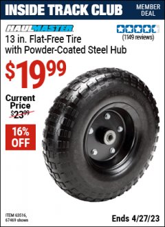 Harbor Freight ITC Coupon 13" HEAVY DUTY TIRE WITH POWDER COATED STEEL HUB Lot No. 63516/67469 Expired: 4/27/23 - $19.99