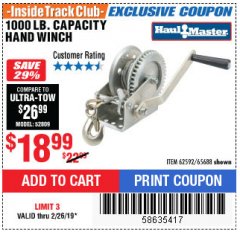 Harbor Freight ITC Coupon 1000 LB. CAPACITY HAND WINCH Lot No. 62592/65688 Expired: 2/26/19 - $18.99