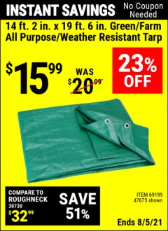 Harbor Freight Coupon 14 FT. 2" x 18 FT. 4" FARM QUALITY TARP Lot No. 69199/60459/47675 Expired: 8/5/21 - $15.99