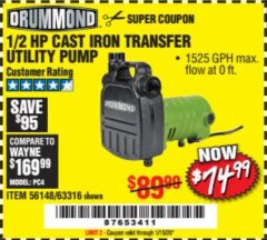 Harbor Freight Coupon DRUMMOND 1/2 HP CAST IRON TRANSFER UTILITY PUMP Lot No. 56148/63316 Expired: 1/15/20 - $74.99