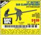 Harbor Freight Coupon 12" RATCHET BAR CLAMP/SPREADER Lot No. 46807/68975/69221/69222/62123/63017 Expired: 7/1/15 - $1.99