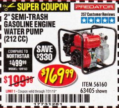 Harbor Freight Coupon 2" SEMI-TRASH GASOLINE ENGINE WATER PUMP 212CC Lot No. 56160 Expired: 7/31/19 - $169.99