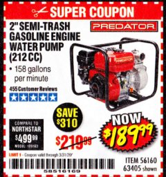 Harbor Freight Coupon 2" SEMI-TRASH GASOLINE ENGINE WATER PUMP 212CC Lot No. 56160 Expired: 3/31/20 - $189.99