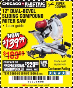 Harbor Freight Coupon CHICAGO ELECTRIC 12" DUAL-BEVEL SLIDING COMPOUND MITER SAW Lot No. 61970/56597/61969 Expired: 7/14/19 - $139.99