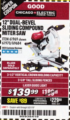 Harbor Freight Coupon CHICAGO ELECTRIC 12" DUAL-BEVEL SLIDING COMPOUND MITER SAW Lot No. 61970/56597/61969 Expired: 5/31/19 - $139.99