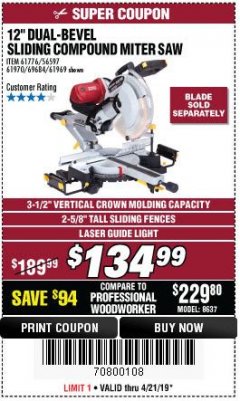 Harbor Freight Coupon CHICAGO ELECTRIC 12" DUAL-BEVEL SLIDING COMPOUND MITER SAW Lot No. 61970/56597/61969 Expired: 4/21/19 - $134.99