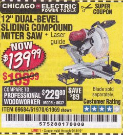 Harbor Freight Coupon CHICAGO ELECTRIC 12" DUAL-BEVEL SLIDING COMPOUND MITER SAW Lot No. 61970/56597/61969 Expired: 9/14/19 - $139.99