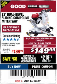 Harbor Freight Coupon CHICAGO ELECTRIC 12" DUAL-BEVEL SLIDING COMPOUND MITER SAW Lot No. 61970/56597/61969 Expired: 9/30/19 - $149.99