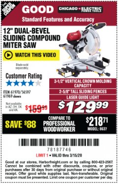 Harbor Freight Coupon CHICAGO ELECTRIC 12" DUAL-BEVEL SLIDING COMPOUND MITER SAW Lot No. 61970/56597/61969 Expired: 3/15/20 - $129.99