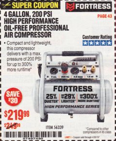 Harbor Freight Coupon FORTRESS 4 GALLON, 1.5 HP, 200 PSI OIL-FREE PROFESSIONAL AIR COMPRESSOR Lot No. 56339 Expired: 4/30/19 - $219.99