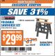 Harbor Freight ITC Coupon TWO PIECE FOLDABLE SAW HORSE SET Lot No. 61700/41577 Expired: 8/8/17 - $29.99