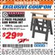 Harbor Freight ITC Coupon TWO PIECE FOLDABLE SAW HORSE SET Lot No. 61700/41577 Expired: 10/31/17 - $29.99