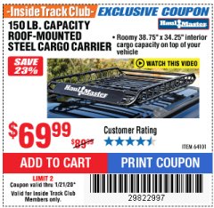 Harbor Freight ITC Coupon 150 LB. ROOF CARGO CARRIER Lot No. 64101 Expired: 1/21/20 - $69.99