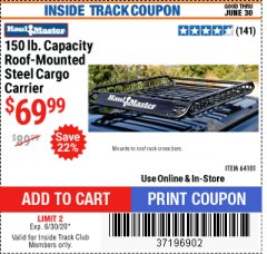 Harbor Freight ITC Coupon 150 LB. ROOF CARGO CARRIER Lot No. 64101 Expired: 6/30/20 - $69.99