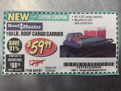 Harbor Freight Coupon 150 LB. ROOF CARGO CARRIER Lot No. 64101 Expired: 8/24/19 - $59.99