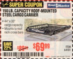 Harbor Freight Coupon 150 LB. ROOF CARGO CARRIER Lot No. 64101 Expired: 7/31/19 - $69.99