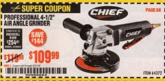Harbor Freight Coupon PROFESSIONAL 4-1/2" AIR ANGLE GRINDER Lot No. 64372 Expired: 3/31/19 - $109.99