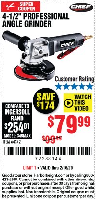 Harbor Freight Coupon PROFESSIONAL 4-1/2" AIR ANGLE GRINDER Lot No. 64372 Expired: 2/16/20 - $79.99