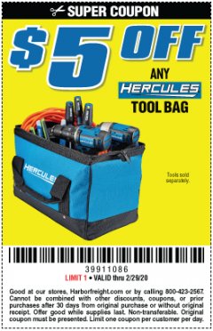 Harbor Freight Coupon ANY HERCULES TOOL BAG $5 OFF Lot No. 63637/64658/64659/64660 Expired: 2/29/20 - $5