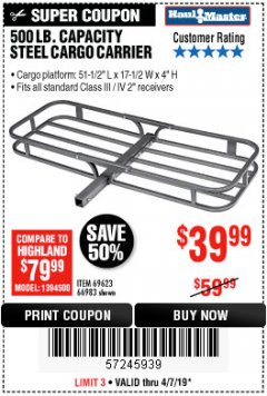 Harbor Freight Coupon 500 LB. CAPACITY DELUXE STEEL CARGO CARRIER Lot No. 69623/66983 Expired: 4/7/19 - $39.99