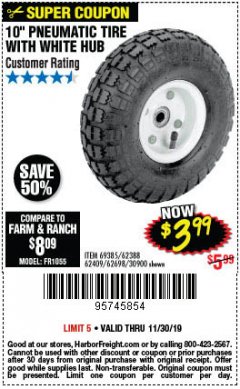 Harbor Freight Coupon 10" PNEUMATIC TIRE WITH WHITE HUB Lot No. 62698 69385 62388 62409 30900 Expired: 11/30/19 - $3.99