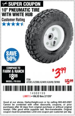 Harbor Freight Coupon 10" PNEUMATIC TIRE WITH WHITE HUB Lot No. 62698 69385 62388 62409 30900 Expired: 2/7/20 - $3.99