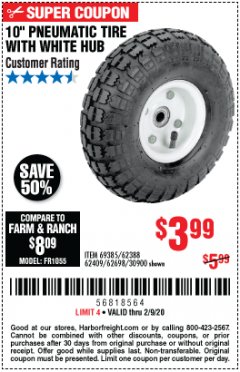 Harbor Freight Coupon 10" PNEUMATIC TIRE WITH WHITE HUB Lot No. 62698 69385 62388 62409 30900 Expired: 2/9/20 - $3.99