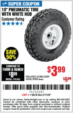 Harbor Freight Coupon 10" PNEUMATIC TIRE WITH WHITE HUB Lot No. 62698 69385 62388 62409 30900 Expired: 2/17/20 - $3.99